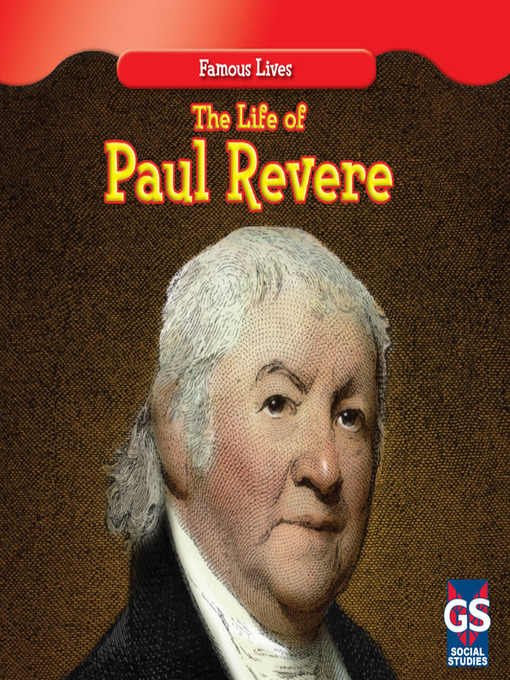 Title details for The Life of Paul Revere by Maria Nelson - Available